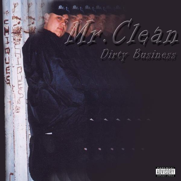 Mr Clean Dirty Business
