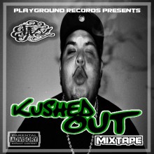 Tazz Kushed Out Mixtape File