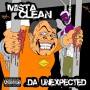 Mr Clean Da Unxpected